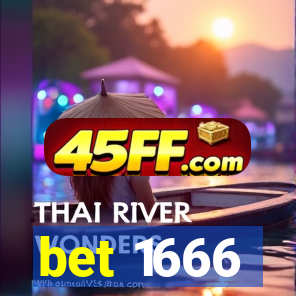 bet 1666
